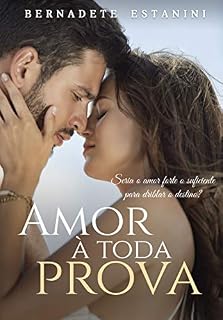 Livro Amor À Toda Prova