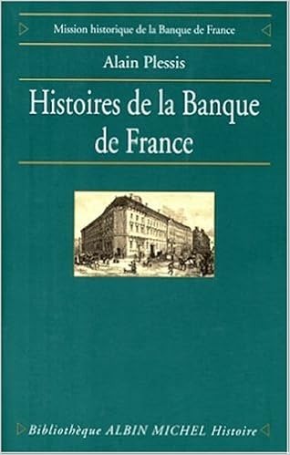 Amazon Fr Histoires De La Banque De France Plessis Alain Livres