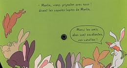 Merlin le lapin cherche son goûter