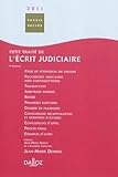 Petit traitÃ© de l'Ã©crit judiciaire (French Edition) by 