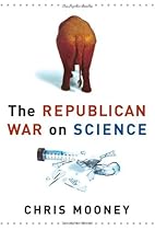 The Republican War on Science