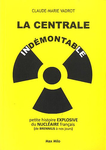 La  centrale indémontable