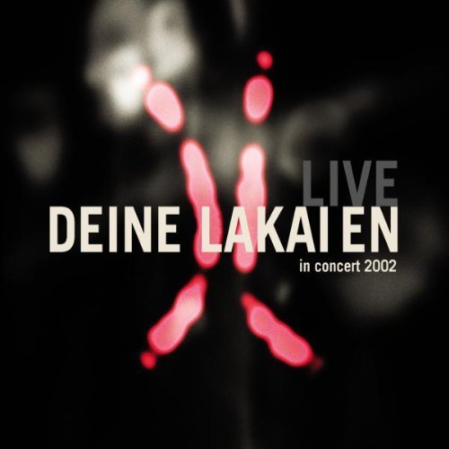 Deine Lakaien - Live in Concert - Zortam Music