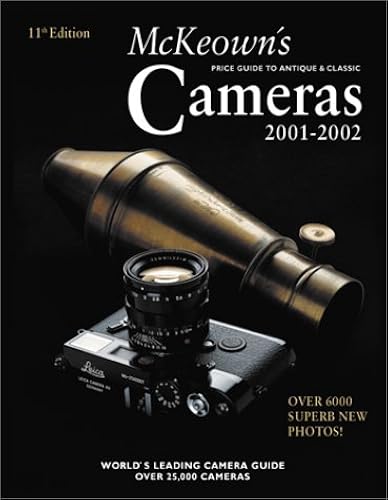 Download McKeown's Price Guide to Antique & Classic Cameras 2001-2002 PDF