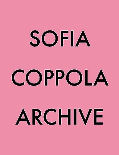 Sofia Coppola : ソフィア・コッポラ 写真集 SC Amazon.com: ソフィア・コッポラ写真集 SC: 9784838714872: Sofia