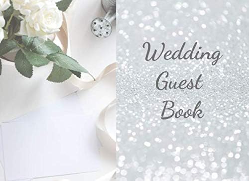 Wedding Guests Book: Wedding Party Silver Glossy Cover Book Paperback – 20 Jan 2020