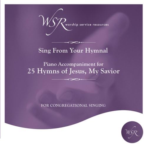 Hymns of Jesus, My Savior