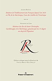Relation de l'établissement des Français depuis l'an 1635 en l'île de la Martinique, l'une des Antilles de l'Amérique