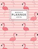 Weekly Planner 2019: This flamingo planner has weekly views with to-do lists, inspirational quotes and funny holidays, the perfect organizer with vision boards and more. (Pink Planners) by Simple Planners, Creative Planners