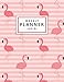 Weekly Planner 2019: This flamingo planner has weekly views with to-do lists, inspirational quotes and funny holidays, the perfect organizer with vision boards and more. (Pink Planners) by Simple Planners, Creative Planners