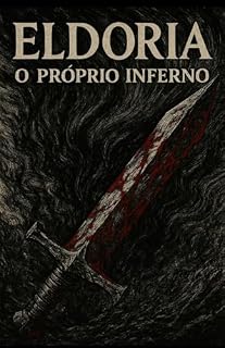 Livro Eldoria: O própio inferno