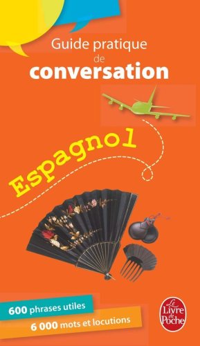 Guide pratique de conversation espagnol latino-américain