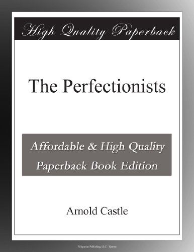 The Perfectionists