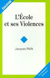 L' école et ses violences
