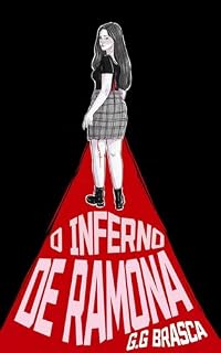 Livro O Inferno de Ramona (O Pacto Livro 2)