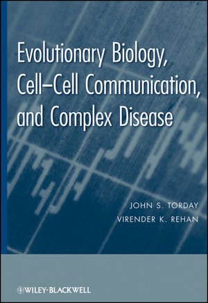 Evolutionary Biology, Cell-Cell Communication, and Complex Disease