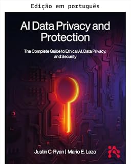 Livro Privacidade e proteção de dados em IA