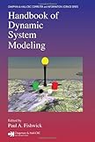 Handbook of Dynamic System Modeling (Chapman & Hall/CRC Computer and Information Science Series)