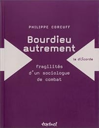 Bourdieu autrement