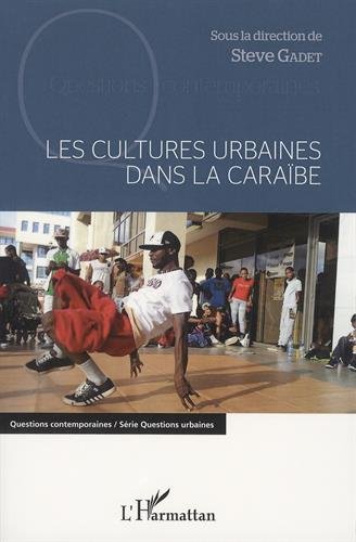 Les  cultures urbaines dans la Caraïbe