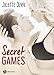 Secret Games (French Edition) by Juliette Duval