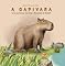 Livro A Capivara