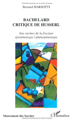 Bachelard, critique de Husserl