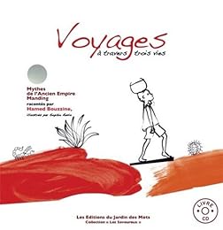 Voyages à travers trois vies