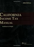California Income Tax Manual, Wright, Kathleen, 0808014633