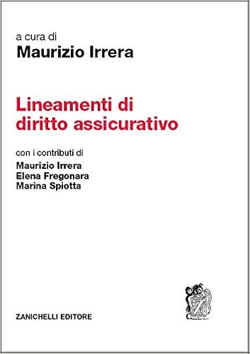 Lineamenti di diritto assicurativo Lineamenti di diritto assicurativo
