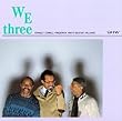 We Three