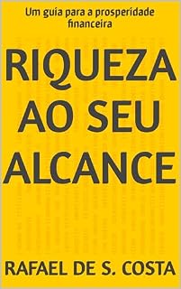 Livro Riqueza ao seu alcance: Um guia para a prosperidade financeira