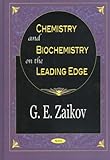 Chemistry and Biochemistry on the Leading Edge, , 1590334485