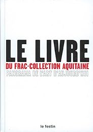 Le  livre du FRAC-collection Aquitaine