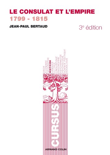 Le  Consulat et l'Empire