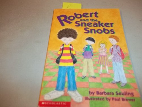 Robert and the Sneaker Snobs Paperback – 1 January 2002