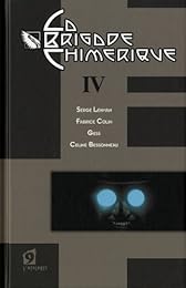 La  brigade chimérique