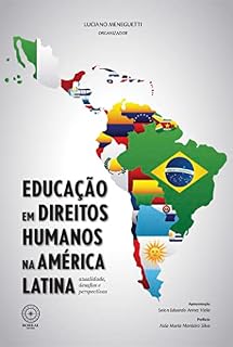 Livro Educação em Direitos Humanos na América Latina: atualidade, desafios e perspectivas