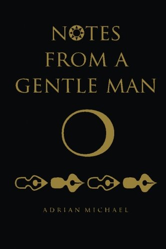 notes from a gentle man