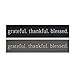 Grateful Thankful Blessed Wood Sign Black