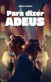 Livro Para dizer adeus