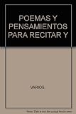 Paperback POEMAS Y PENSAMIENTOS P/RECITAR Y VIBRAR. [Spanish] Book