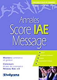 Réussir le Score IAE-message