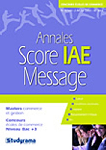 Réussir le Score IAE-message