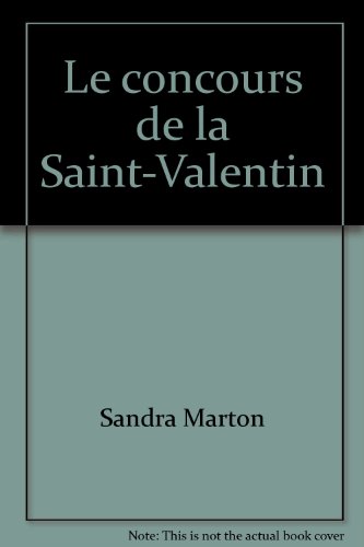 Le  concours de la Saint-Valentin