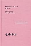 Northern Haida Songs (Studies in the Anthropology of North Ame) by