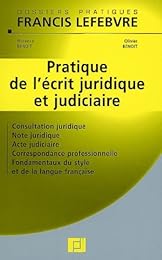 Pratique de l'écrit juridique et judiciaire