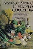 Papa Rossi's secrets of Italian cooking