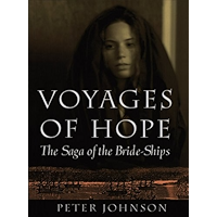 Voyages of Hope: The Saga of the Bride-Ships (Stories from Real Life) book cover