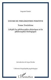 La  philosophie chimique et la philosophie biologique